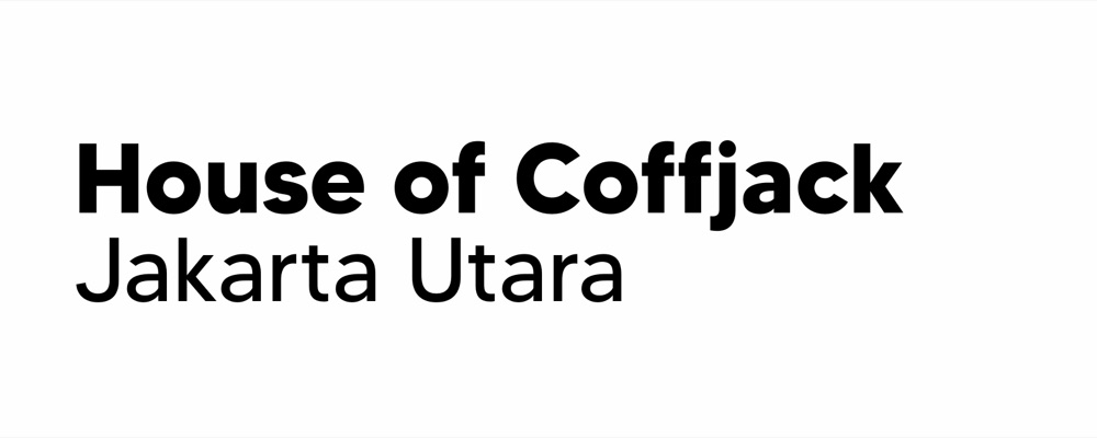 House of Coffjack Jakarta Utara