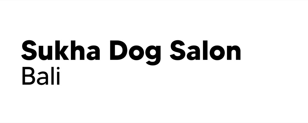 Sukha Dog Salon Bali