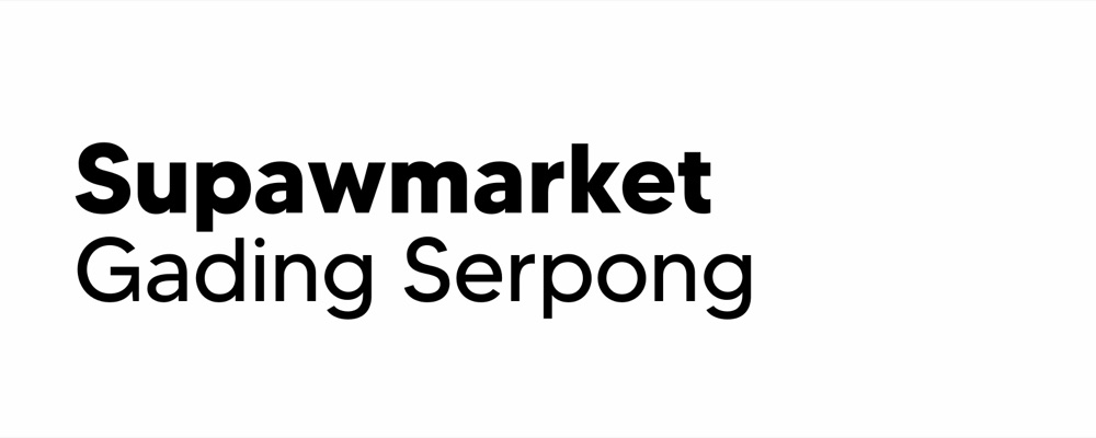 Supawmarket Gading Serpong